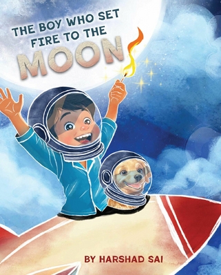 The Boy Who Set Fire to the Moon