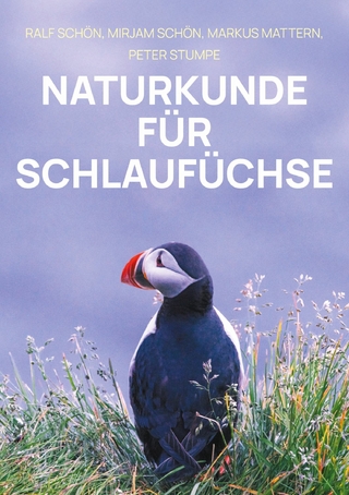 Naturkunde für Schlaufüchse