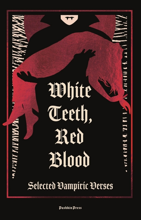 White Teeth, Red Blood - Various authors
