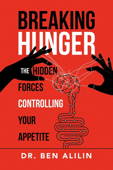 Breaking Hunger -  Ben Alilin