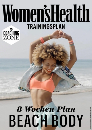WOMEN'S HEALTH Trainingsplan: 8-Wochen-Plan Beach Body