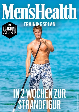 MEN'S HEALTH Trainingsplan: In 2 Wochen zur Strandfigur