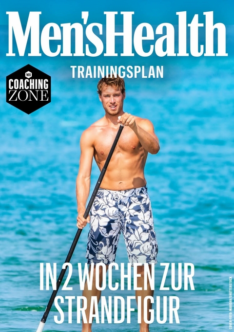 MEN'S HEALTH Trainingsplan: In 2 Wochen zur Strandfigur -  Men's Health