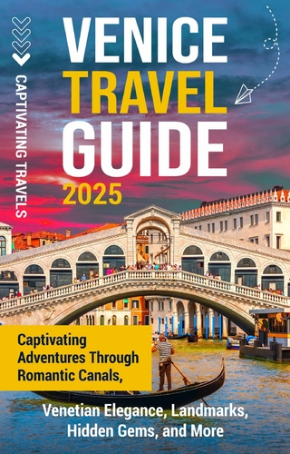 Venice Travel Guide
