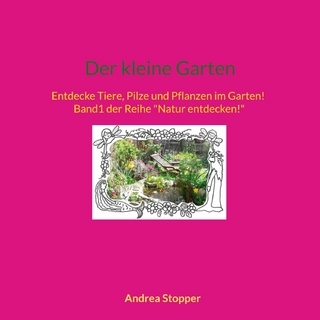 Der kleine Garten