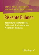 Riskante B&uuml;hnen - Andreas D&ouml;rner, Ludgera Vogt, Matthias Bandtel, Benedikt Porzelt