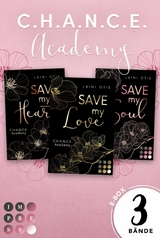 C.H.A.N.C.E. Academy: 3 Bände in einem Bundle! - Laini Otis