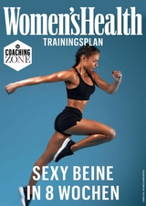 WOMEN'S HEALTH Trainingsplan: Sexy Beine in 8 Wochen -  Women`s Health