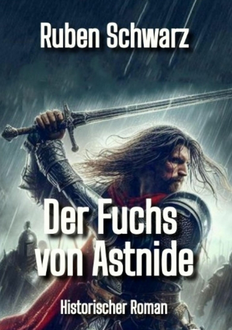 Der Fuchs von Astnide - Ruben Schwarz