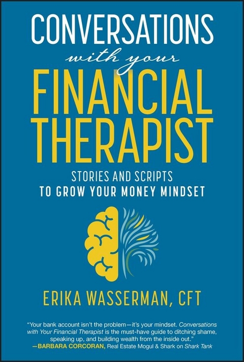 Conversations with Your Financial Therapist - Erika Wasserman