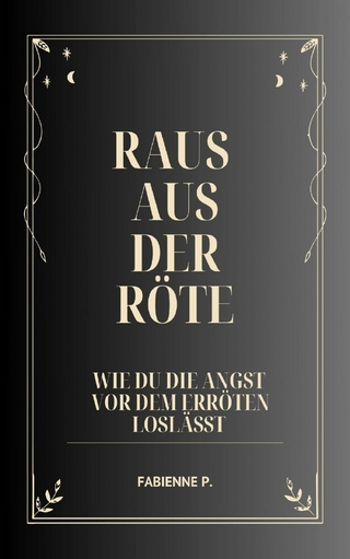 Raus aus der Röte
