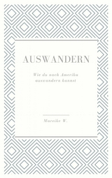 Auswandern - Mareike W.