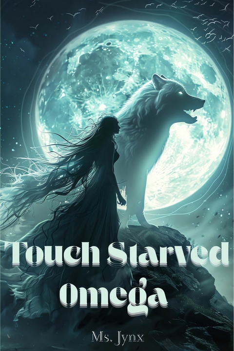 Touch Starved Omega -  Ms. Jynx