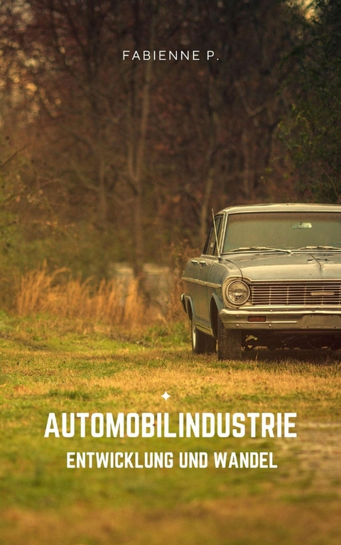 Automobilindustrie - Fabienne P.