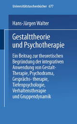 Gestalttheorie und Psychotherapie - H.-J. Walter