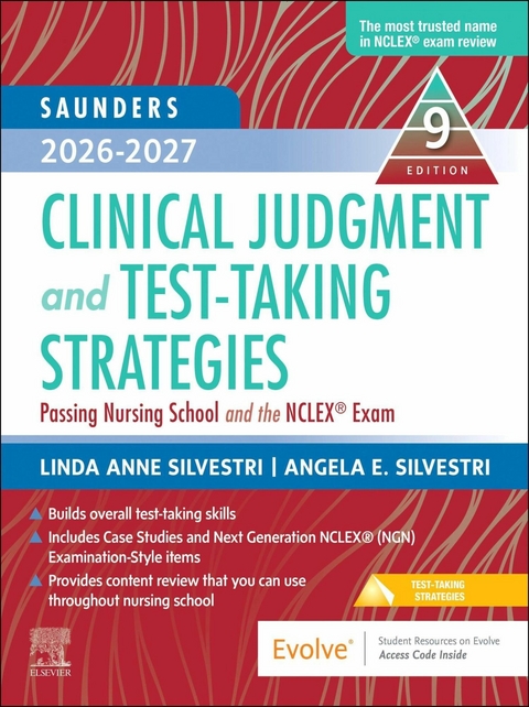 Saunders 2026-2027 Clinical Judgment and Test-Taking Strategies - E-Book -  Angela Silvestri,  Linda Anne Silvestri