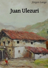 Juan Ulezuri - J&uuml;rgen Lange