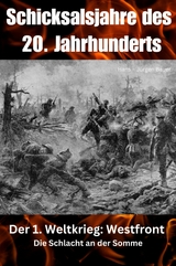 Schicksalsjahre des 20. Jahrhunderts - Hans-J&uuml;rgen Bauer