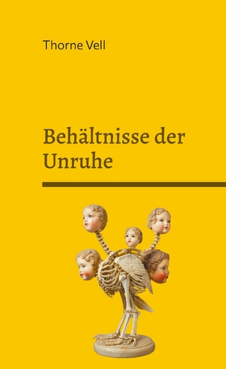 Behältnisse der Unruhe