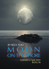 Moon On The Shore - Reza Tom