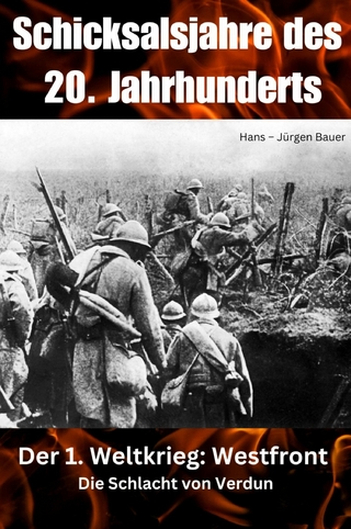 Schicksalsjahre des 20. Jahrhunderts