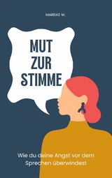 Mut zur Stimme - Mareike W.