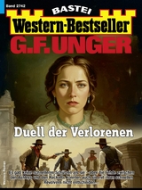 G. F. Unger Western-Bestseller 2742 - G. F. Unger
