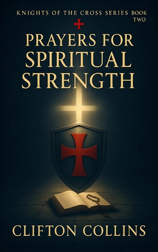 Prayers for Spiritual Strength