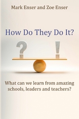 How Do They Do It? - Zoe Enser, Mark Enser
