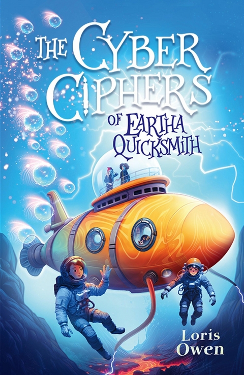 The Cyber Ciphers of Eartha Quicksmith - Loris Owen