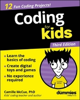 Coding For Kids For Dummies - Camille McCue