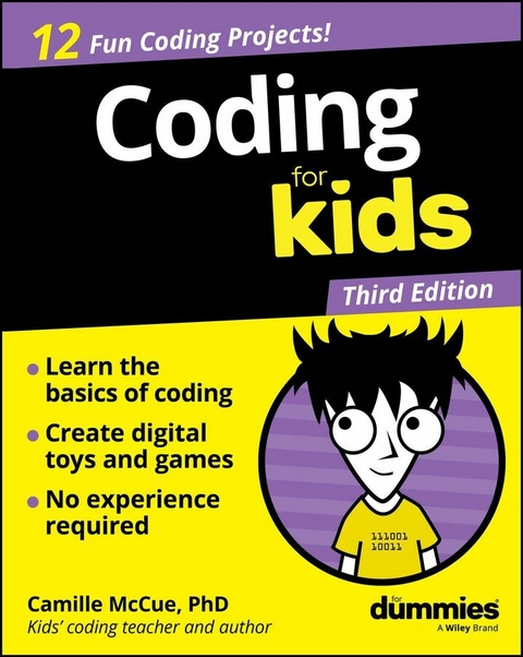 Coding For Kids For Dummies - Camille McCue