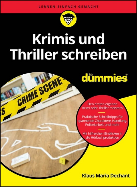 Krimis und Thriller schreiben für Dummies - Klaus Maria Dechant