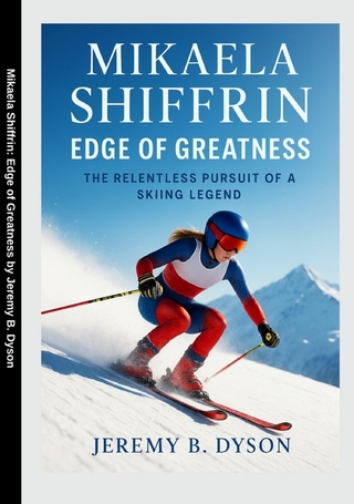 Mikaela Shiffrin: Edge of Greatness