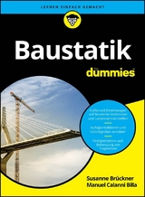 Baustatik für Dummies - Susanne Brückner, Manuel Calanni Billa