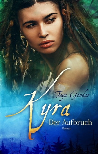 Kyra – Der Aufbruch