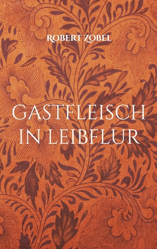 gastfleisch in leibflur
