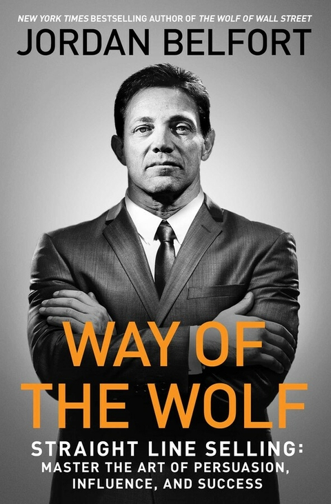Way of the Wolf -  Jordan Belfort