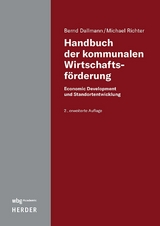 Handbuch der kommunalen Wirtschaftsf&ouml;rderung - Bernd Dallmann, Michael Richter