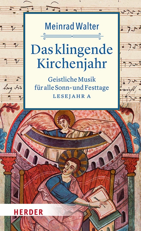 Das klingende Kirchenjahr - Meinrad Walter