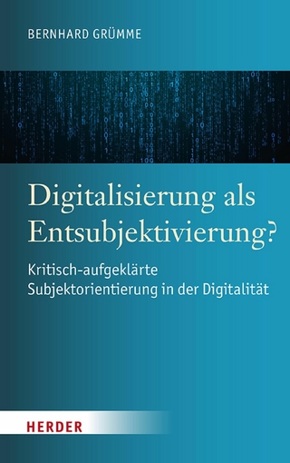Digitalisierung als Entsubjektivierung?