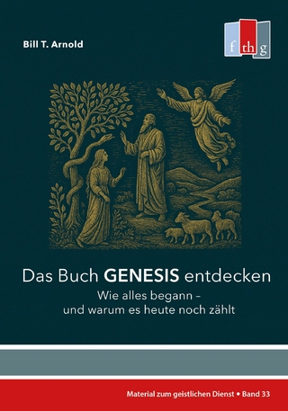 Das Buch Genesis entdecken