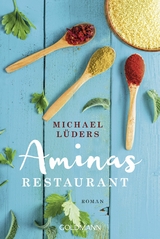 Aminas Restaurant - Michael L&uuml;ders