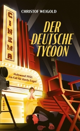 Der deutsche Tycoon - Christof Weigold