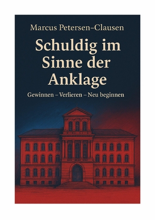 Schuldig im Sinne der Anklage