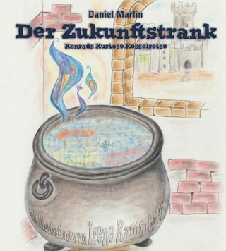 Der Zukunftstrank
