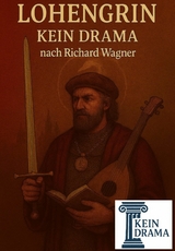 Lohengrin - Kein Drama nach Richard Wagner -  Anno Stock