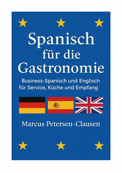 Spanisch für die Gastronomie - Marcus Petersen-Clasen
