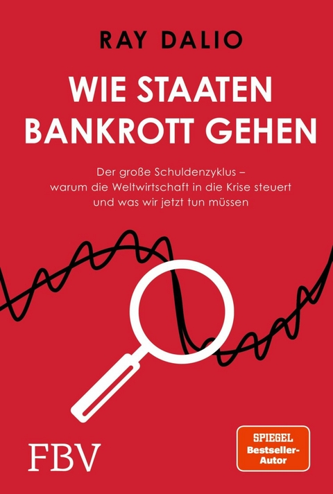 Wie Staaten bankrott gehen - Ray Dalio