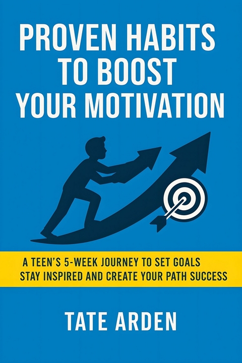 Proven Habits to Boost Your Motivation -  Tate Arden